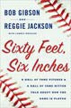 Sixty Feet, Six Inches (Hardcover)
