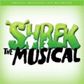 Shrek: The Musical - Original Broadway Cast Recording