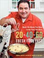 Emeril 20-40-60: Fresh Food Fast (Paperback)