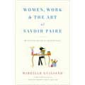 Women, Work & the Art of Savoir Faire: Business Sense & Sensibility (Hardcover)