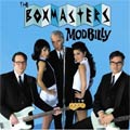 Billy Bob Thornton/The Boxmasters - Modbilly