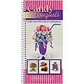 CQ Products Candy Bouquets Cookbook