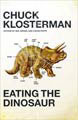 Eating the Dinosaur (Hardcover)