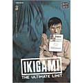 Ikigami the Ultimate Limit 3 (Paperback)