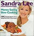 Semi-homemade Money-saving Slow-cooking (Paperback)