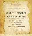 Glenn Beck's Common Sense (unabridged audio CD)