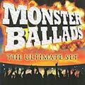 Various Artists - Monster Ballads: the Ultimate Set [8/18]