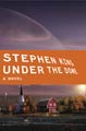 Under the Dome Collector's Edition (Hardcover)