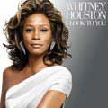  Whitney Houston - I Look To You