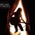 Brandi Carlile - Give Up The Ghost [10/6]