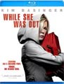While She Was Out (Blu-ray Disc)