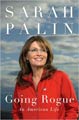 Going Rogue: An American Life (Hardcover)