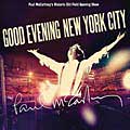 Paul McCartney - Good Evening New York City [11/17] *