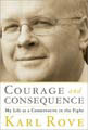 Courage and Consequence (Hardcover)