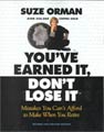 You'Ve Earned It, Don't Lose It