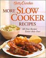 Betty Crocker More Slow Cooker Recipes