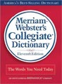 Merriam-Webster`s Collegiate Dictionary