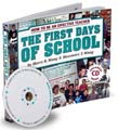 The First Days Of School