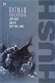 Batman: Hush Vol. 2