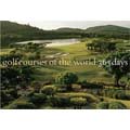 Golf Courses Of The World: 365 Days