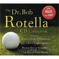 The Dr. Bob Rotella Cd Collection