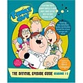 Family Guy: The Official Episode Guide : Seasons 1-3