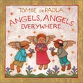 Angels, Angels Everywhere