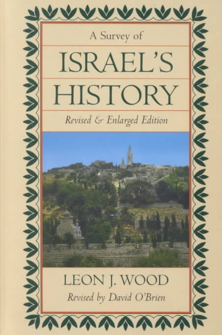 A Survey of Israel`s History