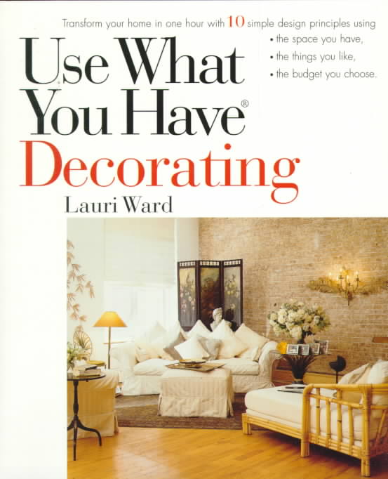 Use What You Have Decorating