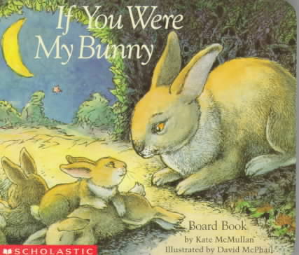 If You Were My Bunny
