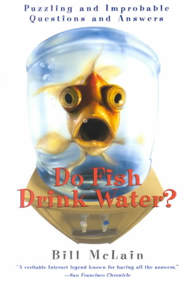 Do Fish Drink Water?