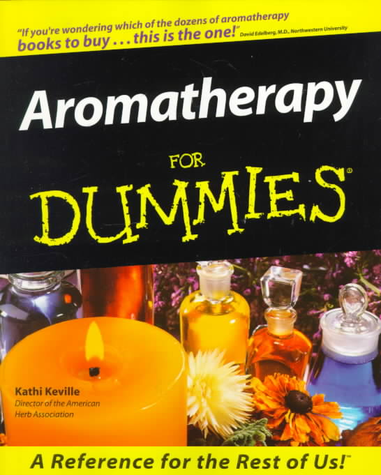 Aromatherapy for Dummies