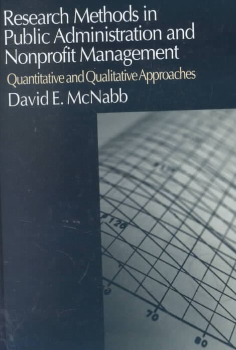 Research Methods in Public Administration and Nonprofit Management