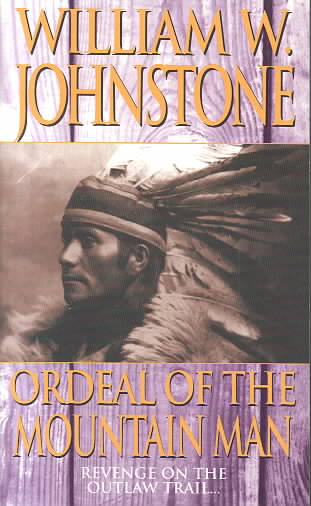 Ordeal of the Mountain Man