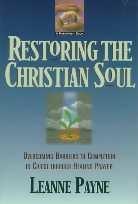 Restoring the Christian Soul