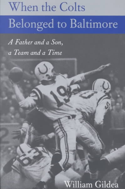 When the Colts Belonged to Baltimore