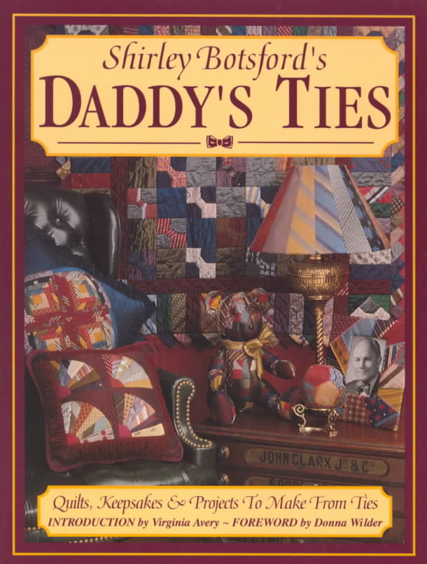 Shirley Botsford's Daddy's Ties