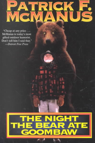 The Night the Bear Ate Goombaw