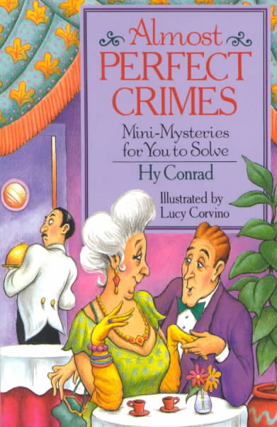 Almost Perfect Crimes