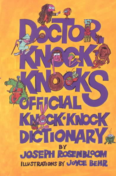 Doctor Knock-Knock's Official Knock-Knock Dictionary
