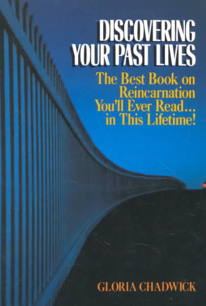 Discovering Your Past Lives