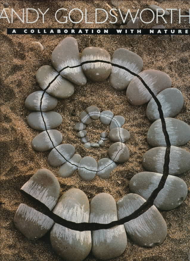 Andy Goldsworthy: A Collaboration with Nature