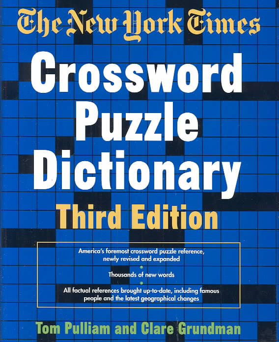 The New York Times Crossword Puzzle Dictionary