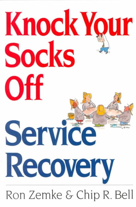 Knock Your Socks Off Service Recovery