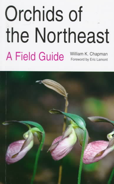 Orchids of the Northeast