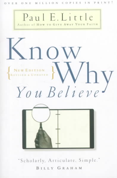 Know Why You Believe