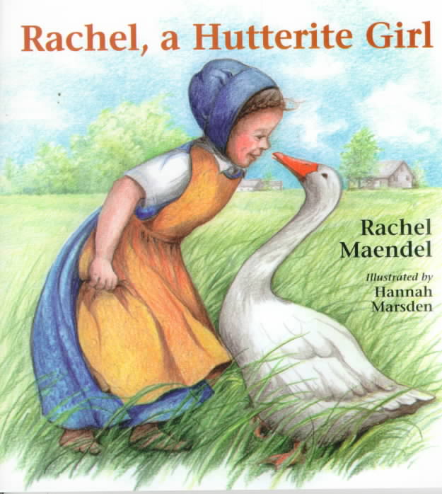 Rachel, a Hutterite Girl