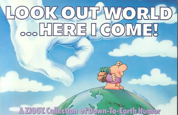 Look Out World...Here I Come!