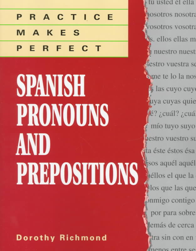 Spanish Pronouns and Prepositions