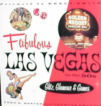 Fabulous Las Vegas in the 50s